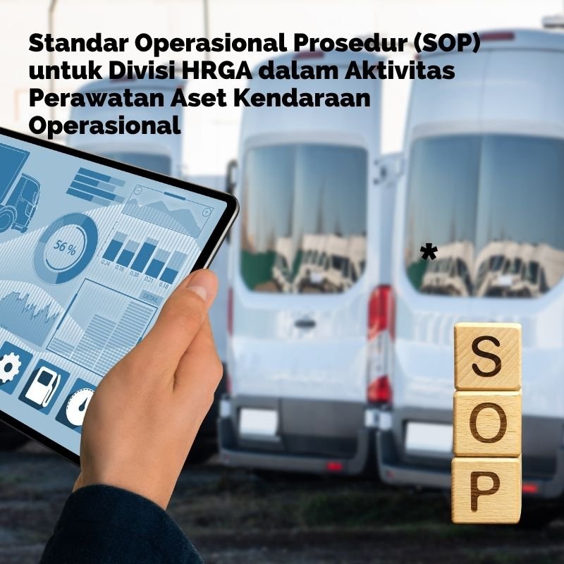 SOP perawatan kendaraan operasional perusahaan